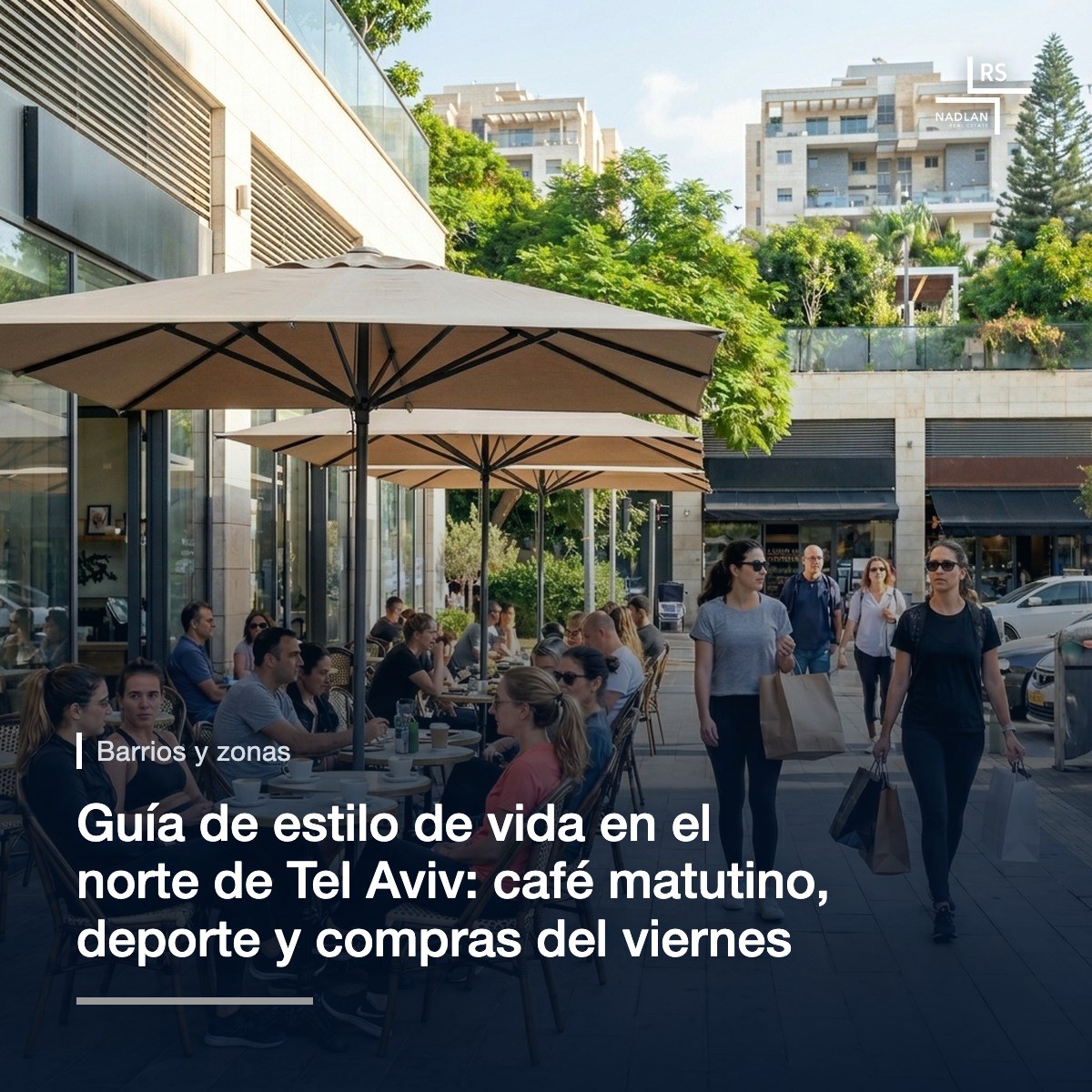 Una cafetería concurrida en el norte de Tel Aviv un viernes por la mañana