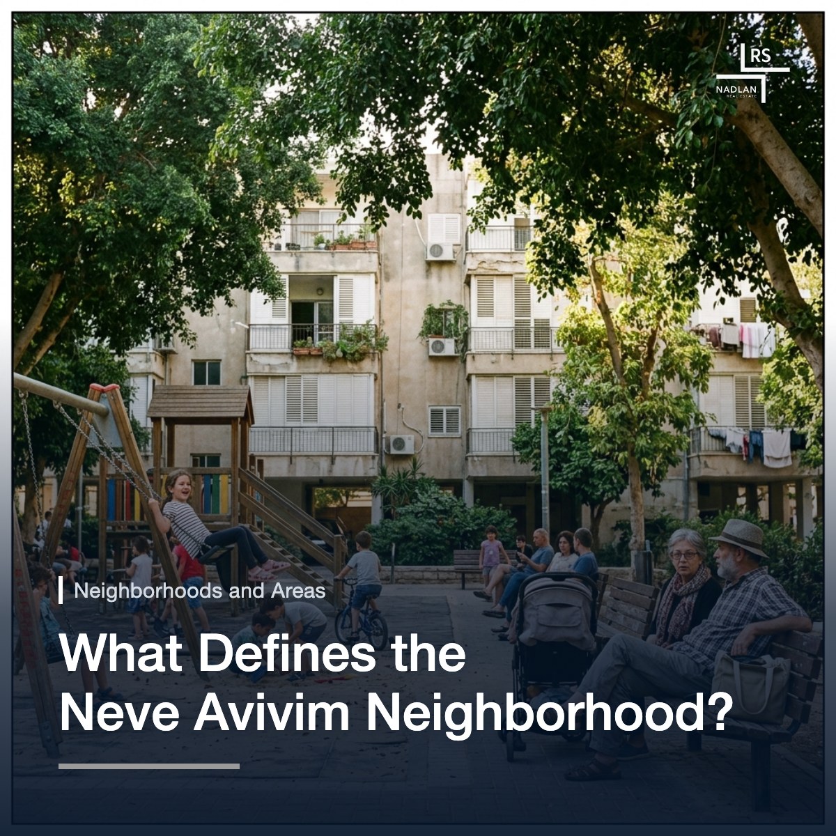 A neighborhood playground in Neve Avivim under big ficus trees in the afternoon, parents on benches