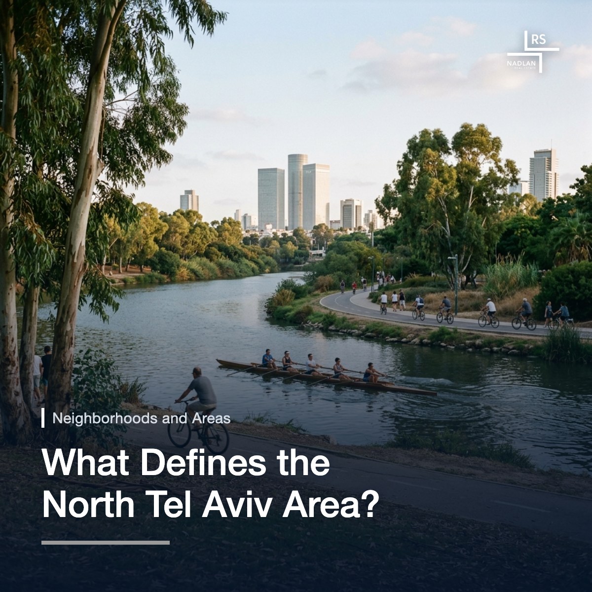 Yarkon Park in late afternoon: the river with a rowing boat, cyclists on the path, grass and eucalyptus trees